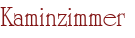 Kaminzimmer