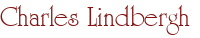 Charles Lindbergh