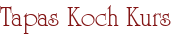 Tapas Koch Kurs